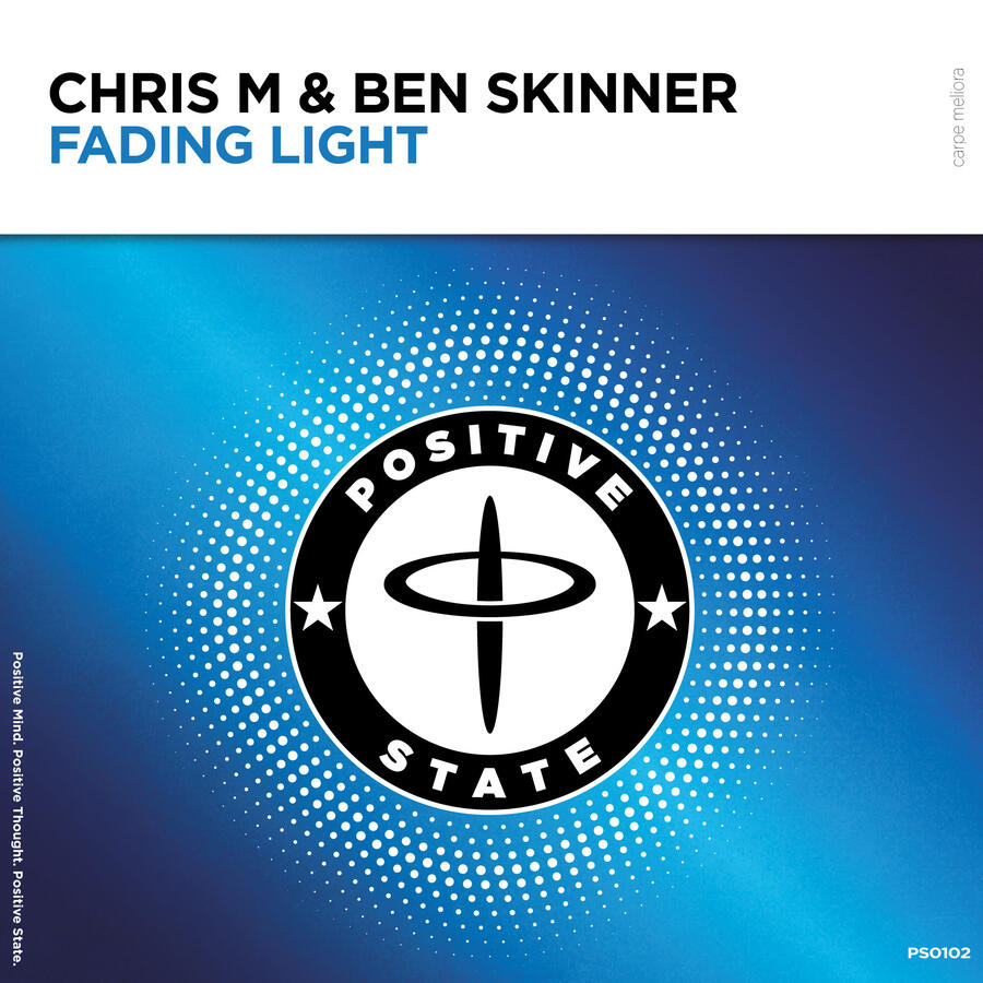 Chris M & Ben Skinner - Fading Light Fading Light